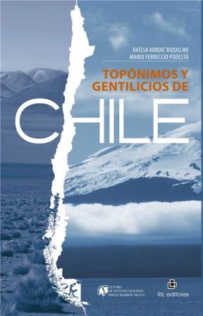 Topónimos Y Gentilicios De Chile
