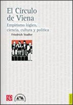 Papel CIRCULO DE VIENA EMPIRISMO LOGICO CIENCIA CULTURA Y POLITICA (COLECCION FILOSOFIA)