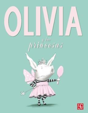  Olivia Y Las Princesas