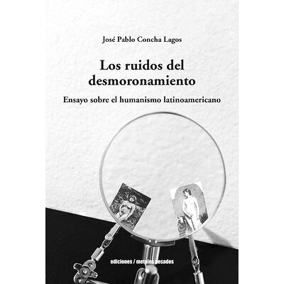 Papel LOS RUIDOS DEL DESMORONAMIENTO