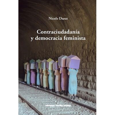 Papel CONTRACIUDADANIA Y DEMOCRACIA FEMINISTA