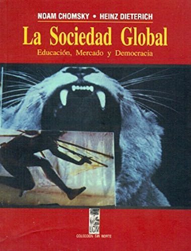 Papel SOCIEDAD GLOBAL EDUCACION MERCADO Y DEMOCRACIA