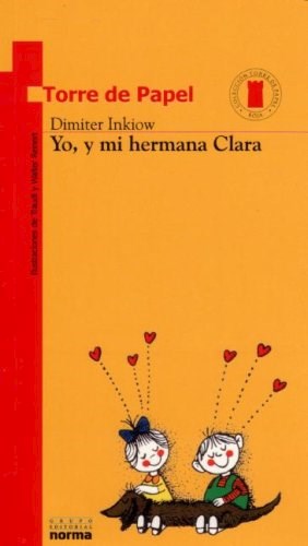 Papel YO Y MI HERMANA CLARA (7 AÑOS) (TORRE DE PAPEL ROJA)