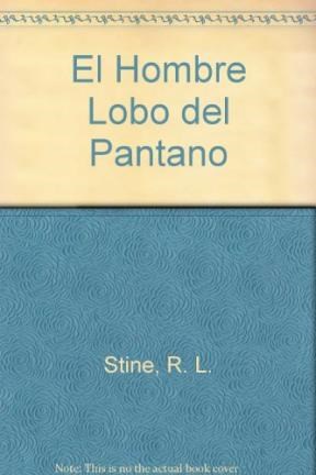 Papel HOMBRE LOBO DEL PANTANO (ESCALOFRIOS 12)