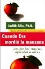 Papel CUANDO EVA MORDIO LA MANZANA POR FIN LAS MUJERES APRENDEN A AMAR