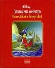 Papel CUENTOS PARA COMPARTIR HONESTIDAD E INTEGRIDAD (COLECCION VALORES)