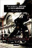 Papel PERIODISMO NOTICIA Y NOTICIABILIDAD (ENCICLOPEDIA LATINOAMERICANA DE SOCIOCULTURA Y COMUNICACION)