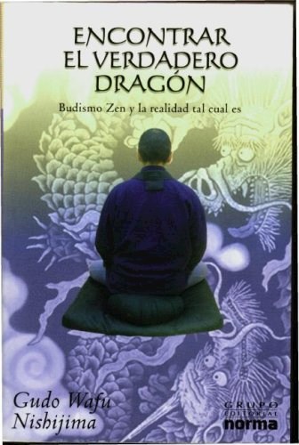 Papel ENCONTRAR EL VERDADERO DRAGON BUDISMO ZEN Y LA REALIDAD
