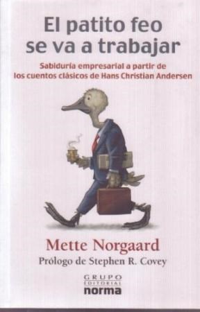 Papel PATITO FEO SE VA A TRABAJAR SABIDURIA EMPRESARIAL A PATIR DE LOS CUENTOS CLASICOS DE HADAS...