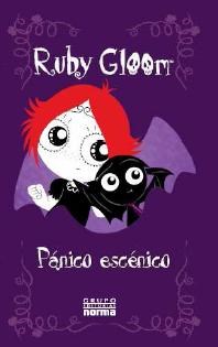  Ruby Gloom - Panico Escenico