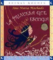 Papel PRINCESA QUE ESCOGIA (COLECCION BUENAS NOCHES)
