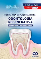 Papel Fibrina Rica En Plaquetas En La Odontología Regenerativa