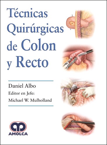 Papel Técnicas Quirúrgicas de Colon y Recto