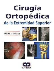 Papel Cirugía Ortopédica De La Extremidad Superior
