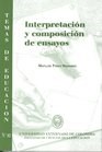 INTERPRETACION Y COMPOSICION DE ENSAYOS