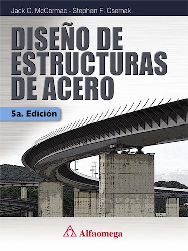 Peatonal bolso Reanimar Diseño De Estructuras De Acero 5ª Ed. por Jack Mccormac - 9789586829342 -  Libros Técnicos Universitarios