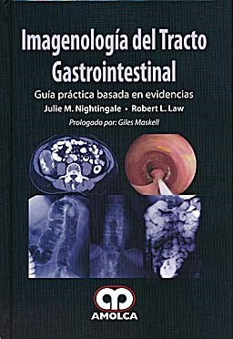 Papel Imagenología del Tracto Gastrointestinal. Guía práctica basada en la evidencia