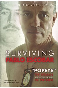 Papel Surviving Pablo Escobar
