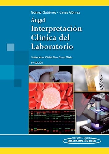 Papel Angel Interpretacion Clinica del Laboratorio Ed.8º