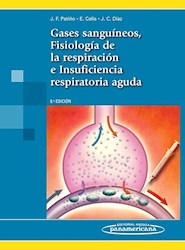 Papel Gases Sanguíneos, Fisiología De La Respiración E Insuficiencia Respiratoria Aguda Ed.8º