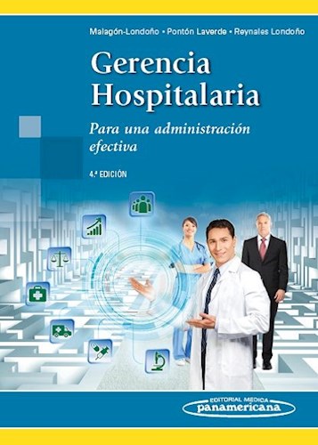 Papel GERENCIA HOSPITALARIA PARA UNA ADMINISTRACION EFECTIVA (4 EDICION) (RUSTICA)