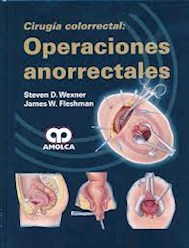 Papel Cirugía Colorrectal  Operaciones Anorrectales