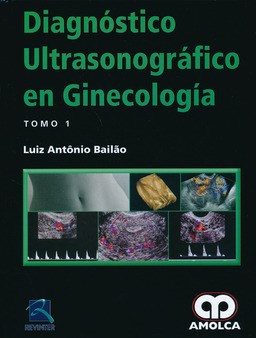 Papel Diagnóstico Ultrasonográfico en Ginecología