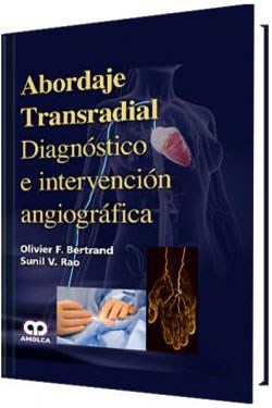 Papel Abordaje Transradial Diagnóstico e intervención angiográfica