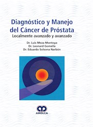 Papel Diagnóstico Y Manejo Del Cáncer De Próstata