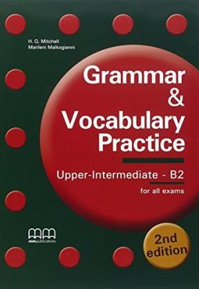 Papel GRAMMAR & VOCABULARY PRACTICE UPPER INTERMEDIATE B2