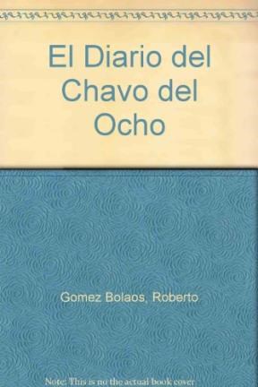 Papel DIARIO DE EL CHAVO DEL OCHO EL