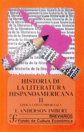 Papel HISTORIA DE LA LITERATURA HISPANOAMERICANA, II. ÉPOCA CONTEMPORÁNEA