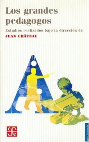 Papel GRANDES PEDAGOGOS (COLECCION SOCIOLOGIA)