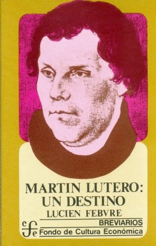 Papel MARTIN LUTERO UN DESTINO (BREVIARIOS 113)