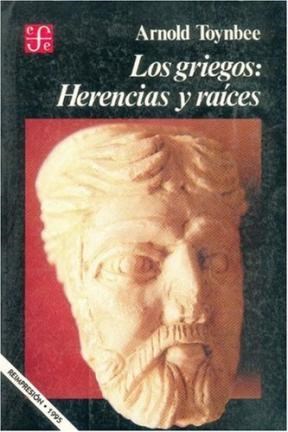 Papel GRIEGOS HERENCIAS Y RAICES (COLECCION HISTORIA)