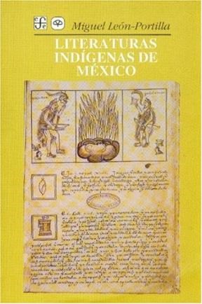 Papel LITERATURAS INDIGENAS DE MEXICO (COLECCION ANTROPOLOGIA)