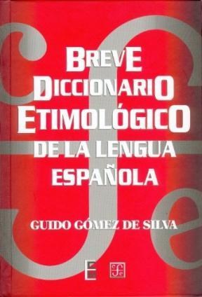 Papel BREVE DICCIONARIO ETIMOLOGICO DE LA LENGUA ESPAÑOLA