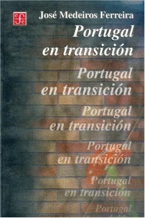 Papel PORTUGAL EN TRANSICION (COLECCION HISTORIA)