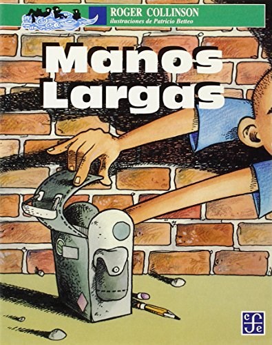 Papel MANOS LARGAS (COLECCION A LA ORILLA DEL VIENTO 128) (ILUSTRADO) (RUSTICA)