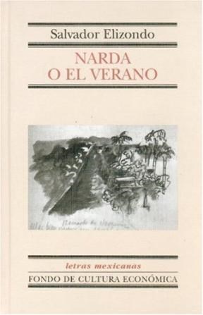 Papel NARDA O EL VERANO (COLECCION LETRAS MEXICANAS)