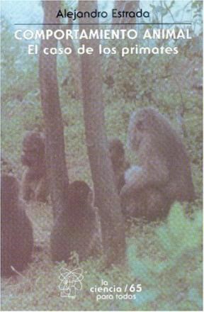 Papel COMPORTAMIENTO ANIMAL EL CASO DE LOS PRIMATES (CIENCIA PARA TODOS)
