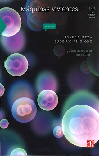 Papel MAQUINAS VIVIENTES (COLECCION CIENCIA PARA TODOS 143)