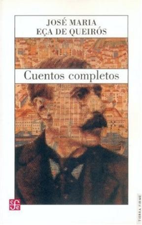 Papel CUENTOS COMPLETOS (JOSE MARIA ECA DE QUEIROZ) (TIERRA FIRME)