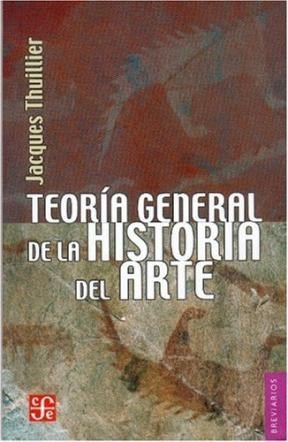 Papel TEORIA GENERAL DE LA HISTORIA DEL ARTE (BREVIARIOS 554)