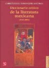  Diccionario Critico De La Literatura Mexicana 1955-2006 (Rus