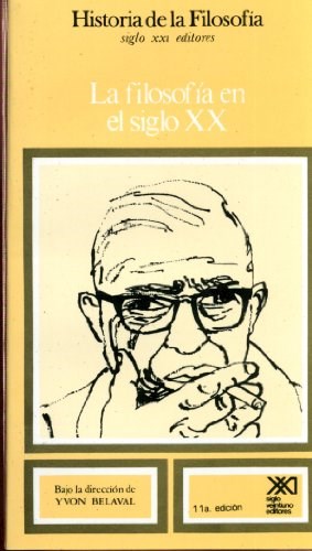 Papel FILOSOFIA EN EL SIGLO XX (HISTORIA DE LA FILOSOFIA TOMO 10)