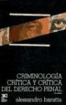 Papel CRIMINOLOGIA CRITICA Y CRITICA DEL DERECHO PENAL