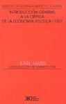 Papel INTRODUCCION GENERAL A LA CRITICA DE LA ECONOMIA POLITICA 1857 (BIBLI. DEL PENSAMIENTO SOCIALISTA)