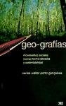 Papel GEO-GRAFIAS MOVIMIENTOS SOCIALES NUEVAS TERRITORIALIDADES Y SUSTENTABILIDAD (AMBIENTE Y DEMOCRACIA)