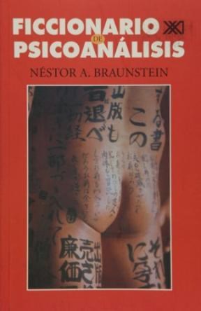 Papel FICCIONARIO DE PSICOANALISIS (COLECCION PSICOLOGIA Y PSICOANALISIS)